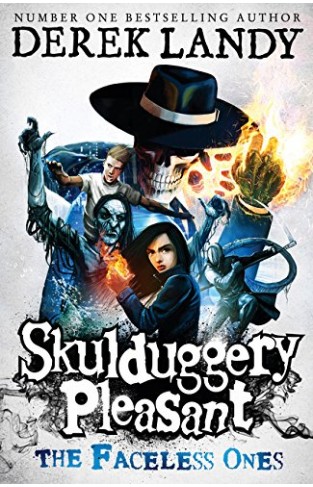 The Faceless Ones (Skulduggery Pleasant - book 3)